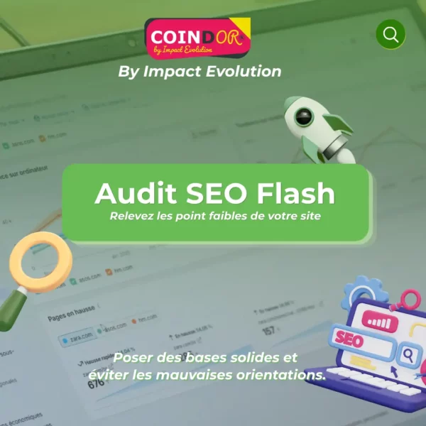 Pack Audit SEO Flash : voir clair en 10 jours sur votre visibilité